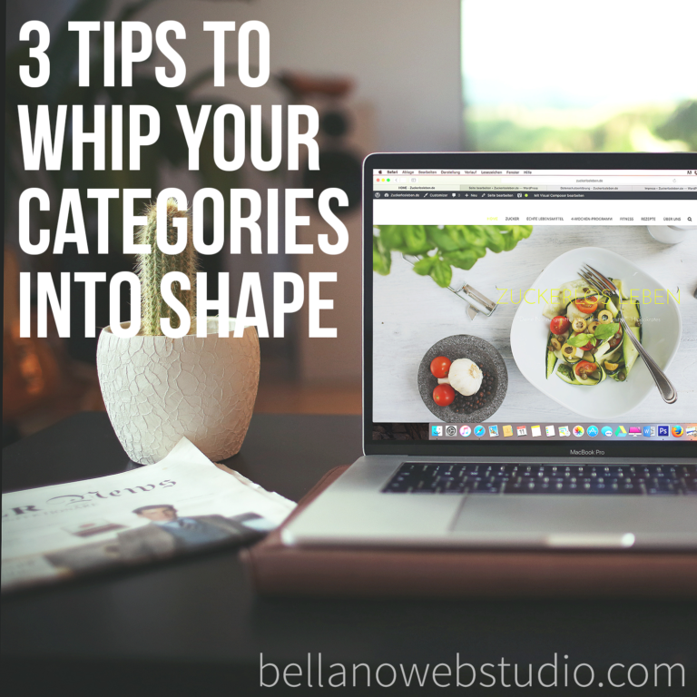 3 Tips to Whip Your Categories Into Shape