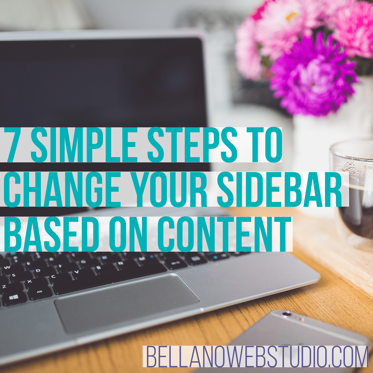 7 Simple Steps to Change Your Sidebar per Page or Post Bellano  Studio