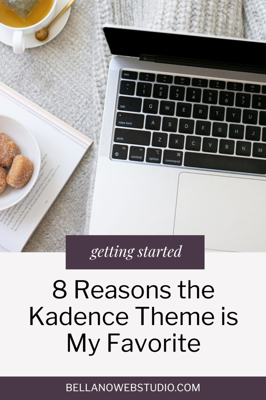 8 Reasons the Kadence Theme is my Favorite
