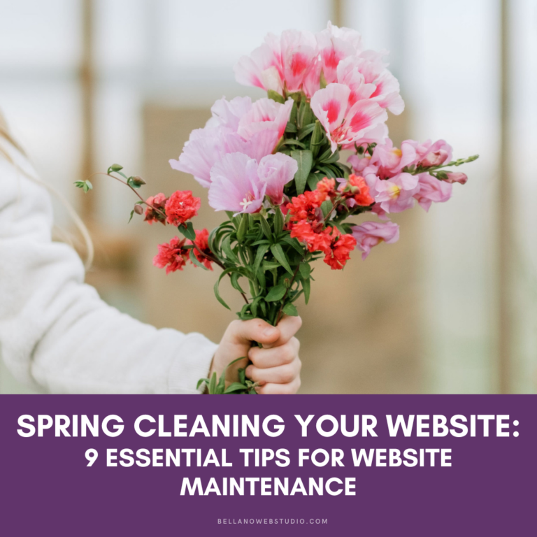 Spring Cleaning Your Website: 9 Essential Tips for Website Maintenance