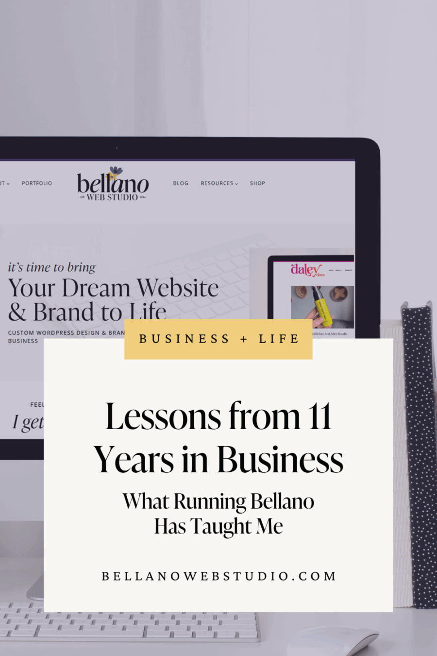 lessons from 11 years in business